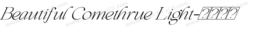 Beautiful Comethrue Light字体转换